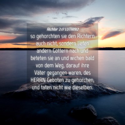 Picture 04 - Richter 2:17 LUTH1912 - so gehorchten sie den Richtern auch nicht, - Bible Verse Picture