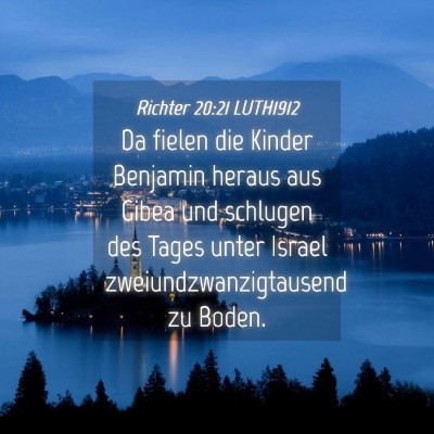 Picture 04 - Richter 20:21 LUTH1912 - Da fielen die Kinder Benjamin heraus aus Gibea - Bible Verse Picture
