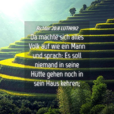 Picture 04 - Richter 20:8 LUTH1912 - Da machte sich alles Volk auf wie ein Mann und - Bible Verse Picture