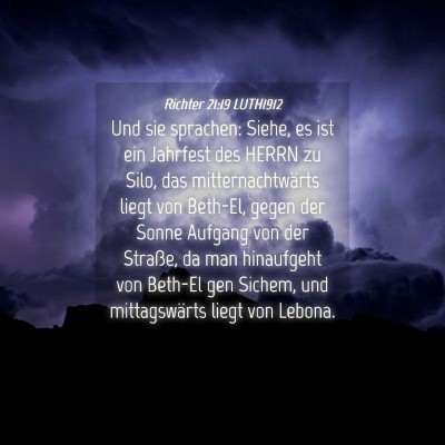 Picture 04 - Richter 21:19 LUTH1912 - Und sie sprachen: Siehe, es ist ein Jahrfest des - Bible Verse Picture