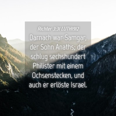 Picture 04 - Richter 3:31 LUTH1912 - Darnach war Samgar, der Sohn Anaths; der schlug - Bible Verse Picture