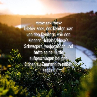 Picture 04 - Richter 4:11 LUTH1912 - (Heber aber, der Keniter, war von den Kenitern, - Bible Verse Picture