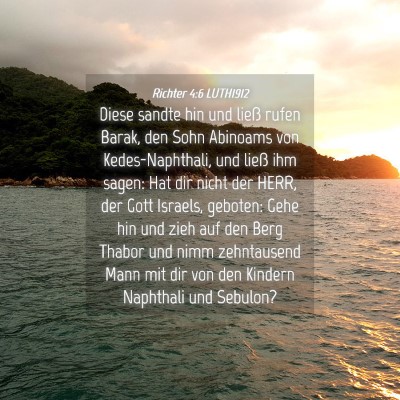 Picture 04 - Richter 4:6 LUTH1912 - Diese sandte hin und ließ rufen Barak, den Sohn - Bible Verse Picture