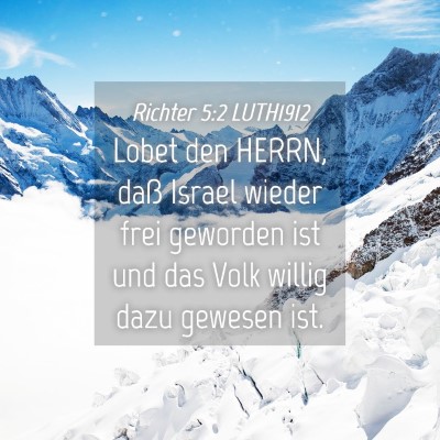 Picture 04 - Richter 5:2 LUTH1912 - Lobet den HERRN, daß Israel wieder frei geworden - Bible Verse Picture