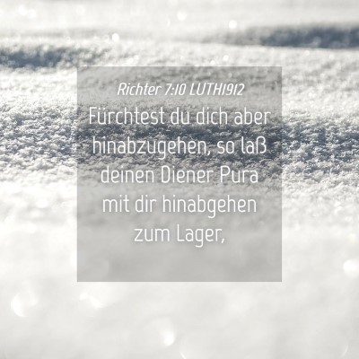 Picture 04 - Richter 7:10 LUTH1912 - Fürchtest du dich aber hinabzugehen, so laß - Bible Verse Picture