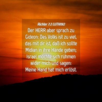 Picture 04 - Richter 7:2 LUTH1912 - Der HERR aber sprach zu Gideon: Des Volks ist zu - Bible Verse Picture