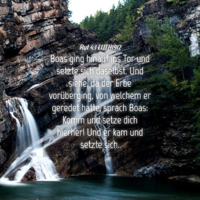 Picture 04 - Rut 4:1 LUTH1912 - Boas ging hinauf ins Tor und setzte sich - Bible Verse Picture