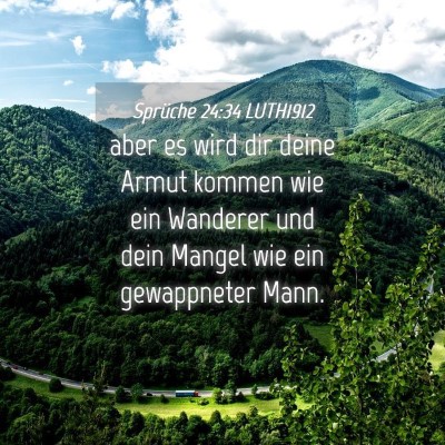Picture 04 - Sprüche 24:34 LUTH1912 - aber es wird dir deine Armut kommen wie ein - Bible Verse Picture
