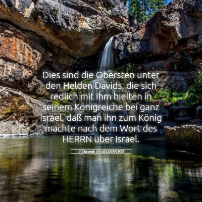 Picture 05 - 1 Chronik 11:10 LUTH1912 - Dies sind die Obersten unter den Helden Davids, - Bible Verse Picture
