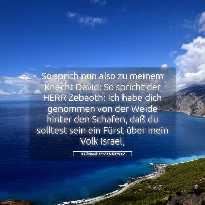 Picture 05 - 1 Chronik 17:7 LUTH1912 - So sprich nun also zu meinem Knecht David: So - Bible Verse Picture