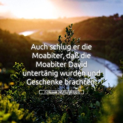 Picture 05 - 1 Chronik 18:2 LUTH1912 - Auch schlug er die Moabiter, daß die Moabiter - Bible Verse Picture