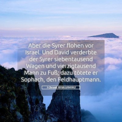 Picture 05 - 1 Chronik 19:18 LUTH1912 - Aber die Syrer flohen vor Israel. Und David - Bible Verse Picture