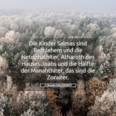 Picture 05 - 1 Chronik 2:54 LUTH1912 - Die Kinder Salmas sind Bethlehem und die - Bible Verse Picture