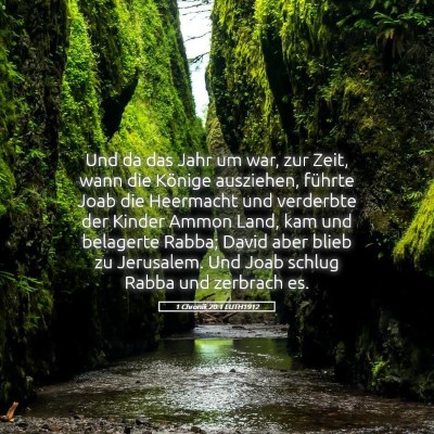 Picture 05 - 1 Chronik 20:1 LUTH1912 - Und da das Jahr um war, zur Zeit, wann die - Bible Verse Picture
