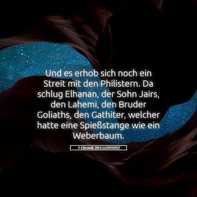 Picture 05 - 1 Chronik 20:5 LUTH1912 - Und es erhob sich noch ein Streit mit den - Bible Verse Picture