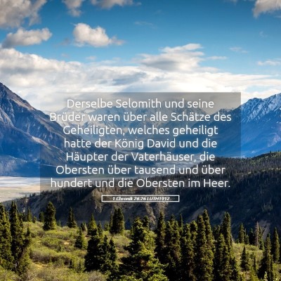 Picture 05 - 1 Chronik 26:26 LUTH1912 - Derselbe Selomith und seine Brüder waren über - Bible Verse Picture