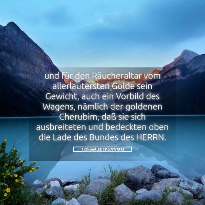 Picture 05 - 1 Chronik 28:18 LUTH1912 - und für den Räucheraltar vom allerlautersten - Bible Verse Picture