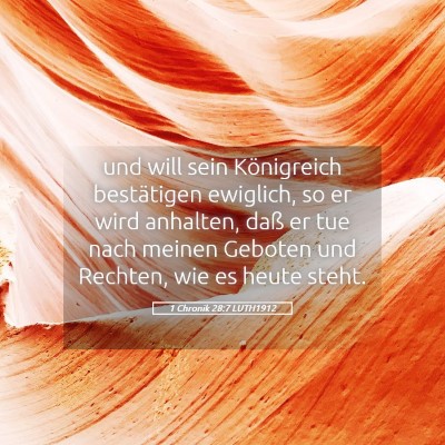 Picture 05 - 1 Chronik 28:7 LUTH1912 - und will sein Königreich bestätigen ewiglich, - Bible Verse Picture