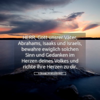 Picture 05 - 1 Chronik 29:18 LUTH1912 - HERR, Gott unsrer Väter, Abrahams, Isaaks und - Bible Verse Picture