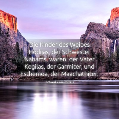 Picture 05 - 1 Chronik 4:19 LUTH1912 - Die Kinder des Weibes Hodijas, der Schwester - Bible Verse Picture