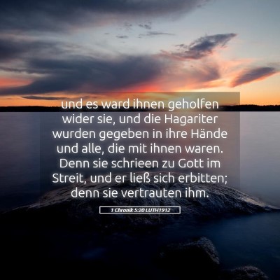 Picture 05 - 1 Chronik 5:20 LUTH1912 - und es ward ihnen geholfen wider sie, und die - Bible Verse Picture