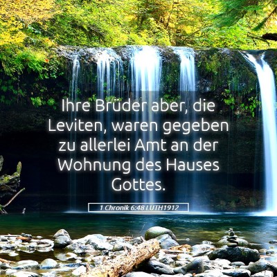 Picture 05 - 1 Chronik 6:48 LUTH1912 - Ihre Brüder aber, die Leviten, waren gegeben zu - Bible Verse Picture