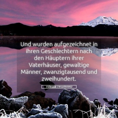 Picture 05 - 1 Chronik 7:9 LUTH1912 - Und wurden aufgezeichnet in ihren Geschlechtern - Bible Verse Picture