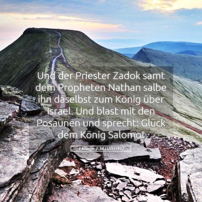 Picture 05 - 1 Könige 1:34 LUTH1912 - Und der Priester Zadok samt dem Propheten Nathan - Bible Verse Picture