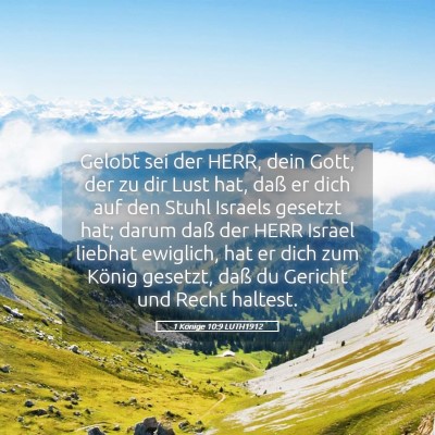 Picture 05 - 1 Könige 10:9 LUTH1912 - Gelobt sei der HERR, dein Gott, der zu dir Lust - Bible Verse Picture