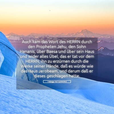 Picture 05 - 1 Könige 16:7 LUTH1912 - Auch kam das Wort des HERRN durch den Propheten - Bible Verse Picture