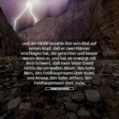 Picture 05 - 1 Könige 2:32 LUTH1912 - und der HERR bezahle ihm sein Blut auf seinen - Bible Verse Picture