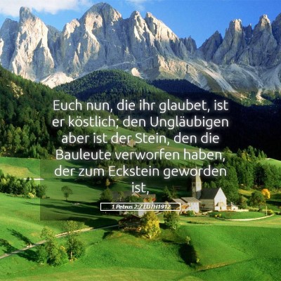 Picture 05 - 1 Petrus 2:7 LUTH1912 - Euch nun, die ihr glaubet, ist er köstlich; den - Bible Verse Picture
