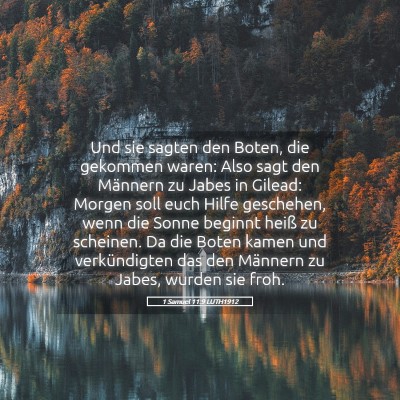 Picture 05 - 1 Samuel 11:9 LUTH1912 - Und sie sagten den Boten, die gekommen waren: - Bible Verse Picture