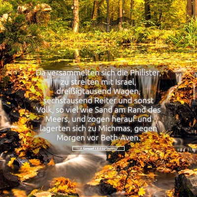 Picture 05 - 1 Samuel 13:5 LUTH1912 - Da versammelten sich die Philister, zu streiten - Bible Verse Picture
