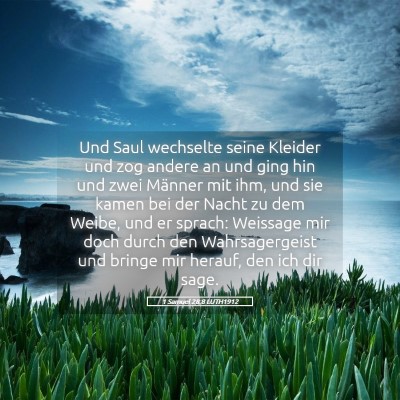 Picture 05 - 1 Samuel 28:8 LUTH1912 - Und Saul wechselte seine Kleider und zog andere - Bible Verse Picture