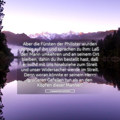 Picture 05 - 1 Samuel 29:4 LUTH1912 - Aber die Fürsten der Philister wurden zornig auf - Bible Verse Picture