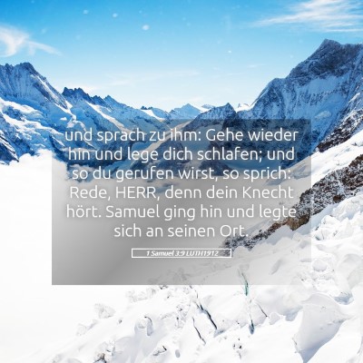 Picture 05 - 1 Samuel 3:9 LUTH1912 - und sprach zu ihm: Gehe wieder hin und lege dich - Bible Verse Picture