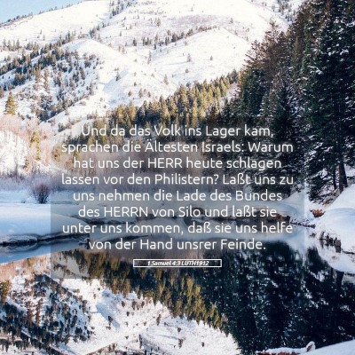 Picture 05 - 1 Samuel 4:3 LUTH1912 - Und da das Volk ins Lager kam, sprachen die - Bible Verse Picture