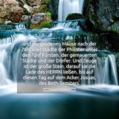 Picture 05 - 1 Samuel 6:18 LUTH1912 - und die goldenen Mäuse nach der Zahl aller - Bible Verse Picture