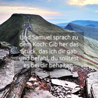 Picture 05 - 1 Samuel 9:23 LUTH1912 - Und Samuel sprach zu dem Koch: Gib her das - Bible Verse Picture
