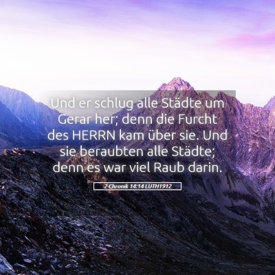 Picture 05 - 2 Chronik 14:14 LUTH1912 - Und er schlug alle Städte um Gerar her; denn die - Bible Verse Picture