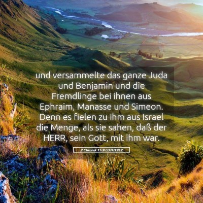 Picture 05 - 2 Chronik 15:9 LUTH1912 - und versammelte das ganze Juda und Benjamin und - Bible Verse Picture