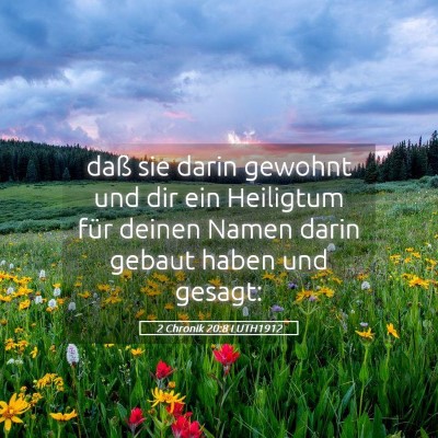 Picture 05 - 2 Chronik 20:8 LUTH1912 - daß sie darin gewohnt und dir ein Heiligtum für - Bible Verse Picture