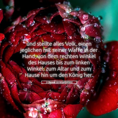 Picture 05 - 2 Chronik 23:10 LUTH1912 - und stellte alles Volk, einen jeglichen mit - Bible Verse Picture