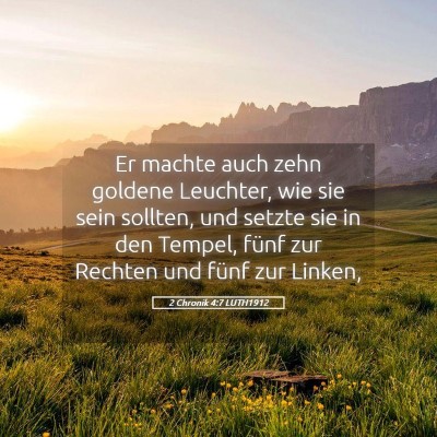 Picture 05 - 2 Chronik 4:7 LUTH1912 - Er machte auch zehn goldene Leuchter, wie sie - Bible Verse Picture