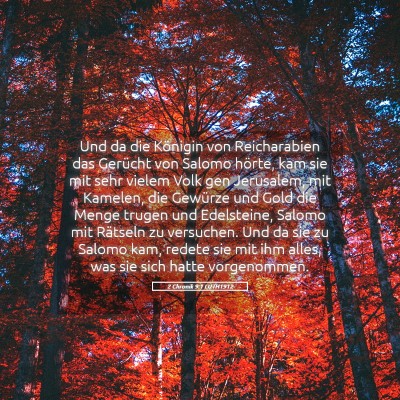 Picture 05 - 2 Chronik 9:1 LUTH1912 - Und da die Königin von Reicharabien das Gerücht - Bible Verse Picture