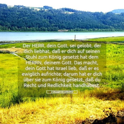 Picture 05 - 2 Chronik 9:8 LUTH1912 - Der HERR, dein Gott, sei gelobt, der dich - Bible Verse Picture