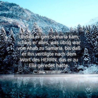 Picture 05 - 2 Könige 10:17 LUTH1912 - Und da er gen Samaria kam, schlug er alles, was - Bible Verse Picture