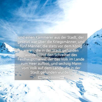 Picture 05 - 2 Könige 25:19 LUTH1912 - und einen Kämmerer aus der Stadt, der gesetzt - Bible Verse Picture