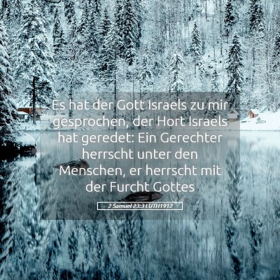 Picture 05 - 2 Samuel 23:3 LUTH1912 - Es hat der Gott Israels zu mir gesprochen, der - Bible Verse Picture